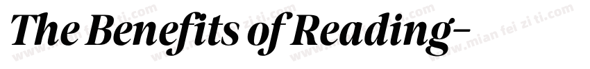 The Benefits of Reading字体转换